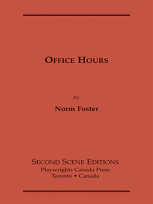 Title details for Office Hours by Norm Foster - Available